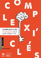 Complexi'clés - Clés pédagogiques vers une pensée complexe de l'ErE